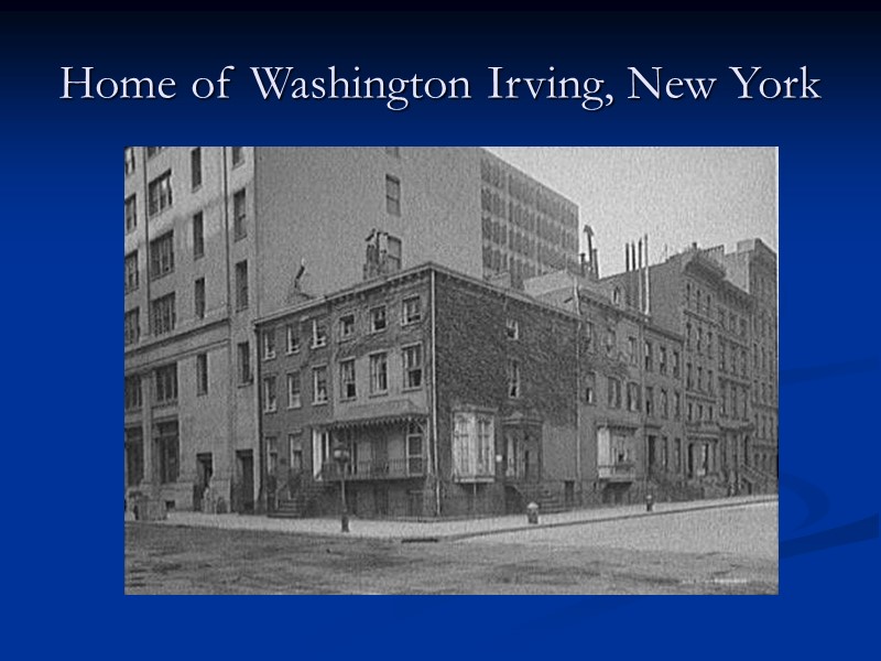 Home of Washington Irving, New York